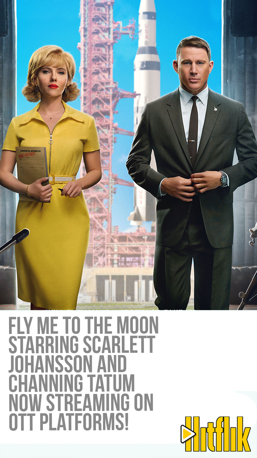 Fly me to the moon, Scarlet Johansson, Channing Tatum