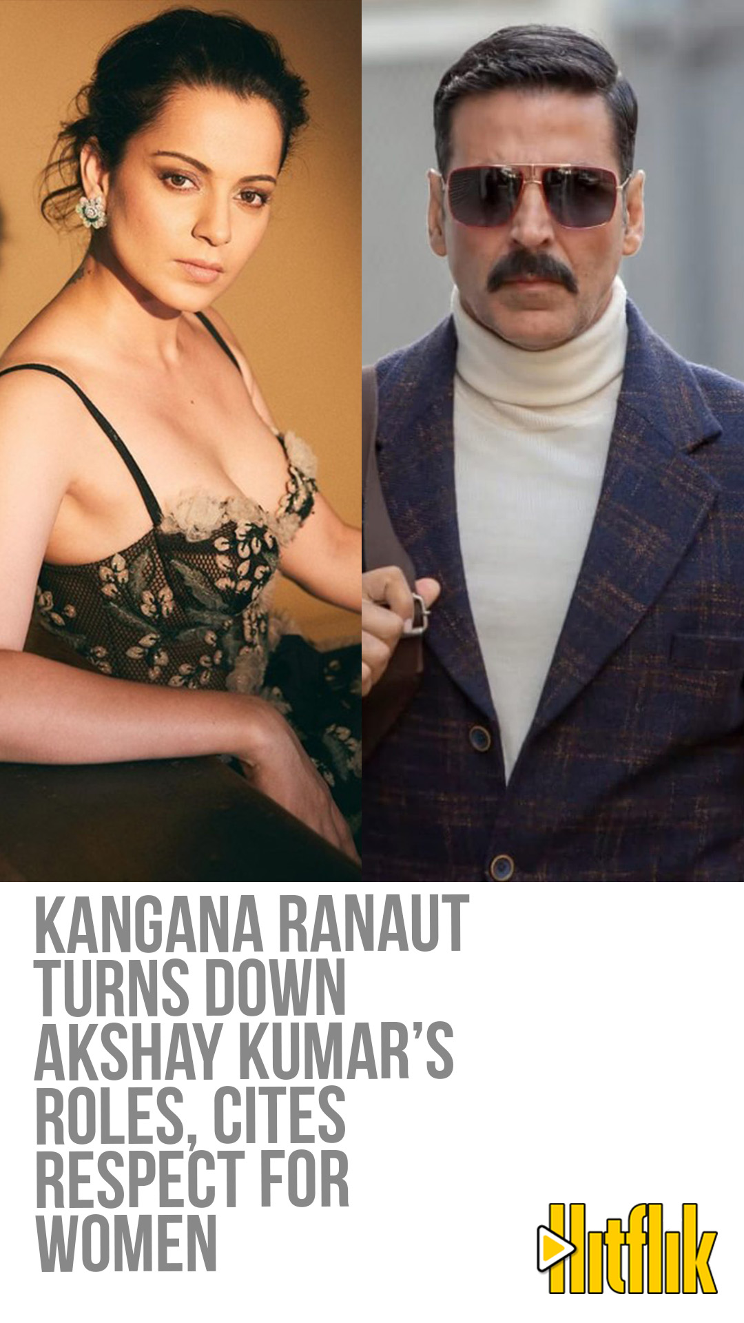 Kangana Ranaut, Akshay Kumar,