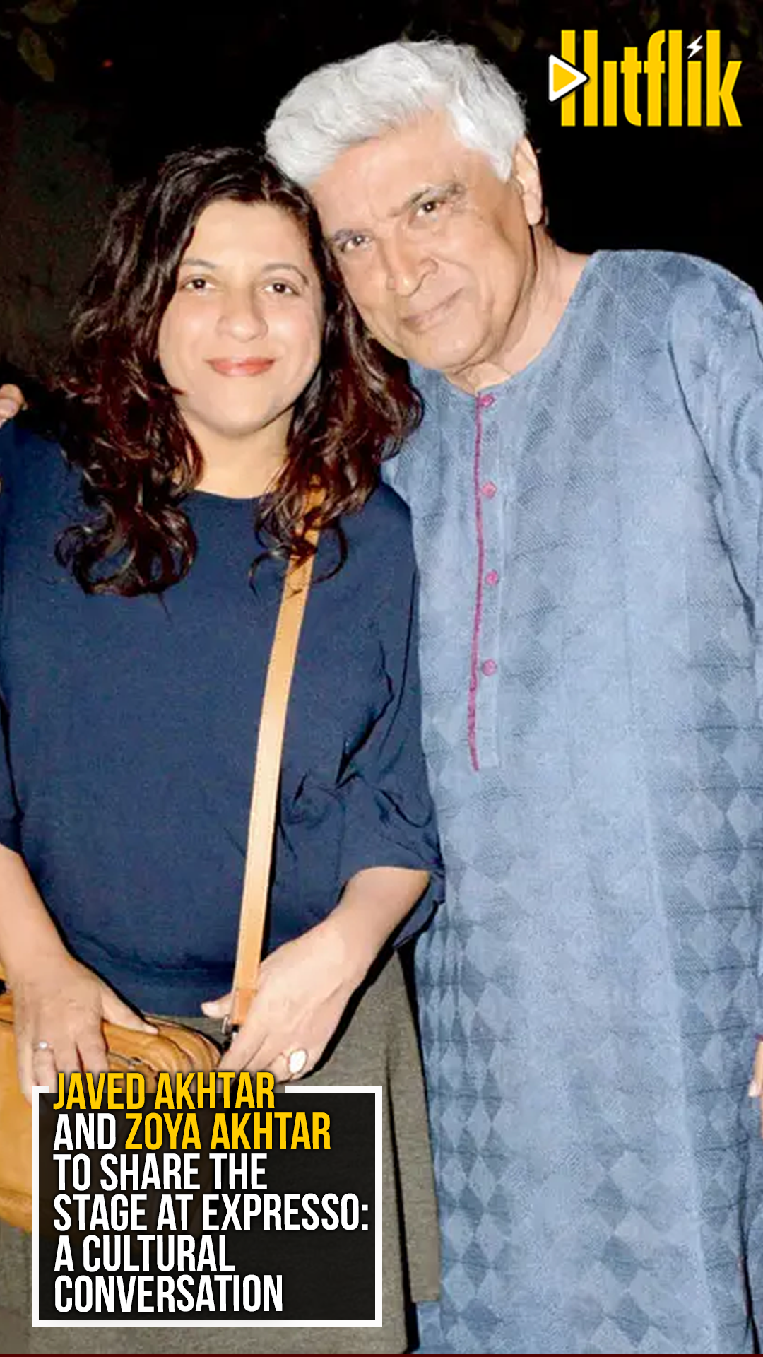 Javed Akhtar, Zoya Akhtar