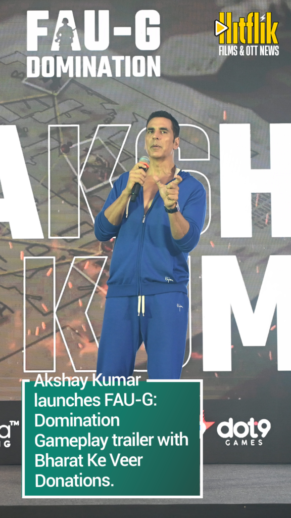 FAU-G, Akshay Kumar