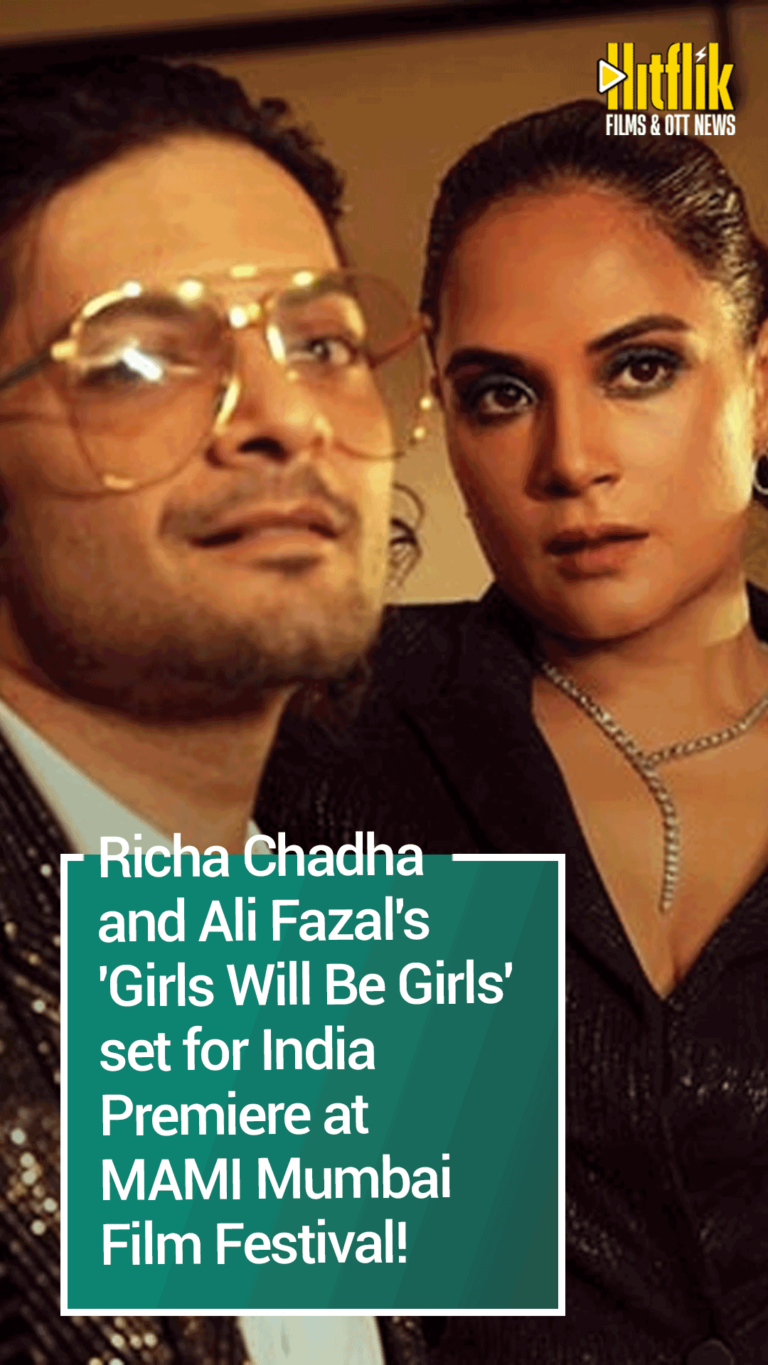 Richa Chadha, Ali Fazal, Girls Will Be Girls, MAMI Mumbai Film Festival